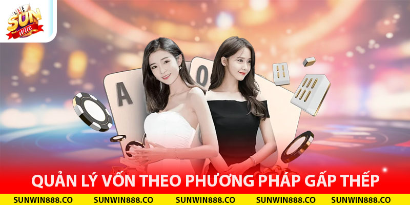 Quản lý vốn theo phương pháp gấp thếp