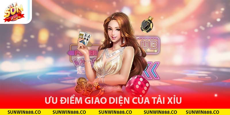 Ưu điểm giao diện của tài xỉu